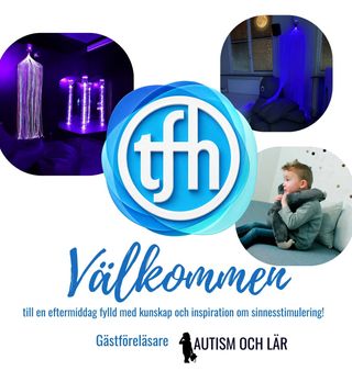 Föreläsning Sinnesstimulering 30 november STHLM