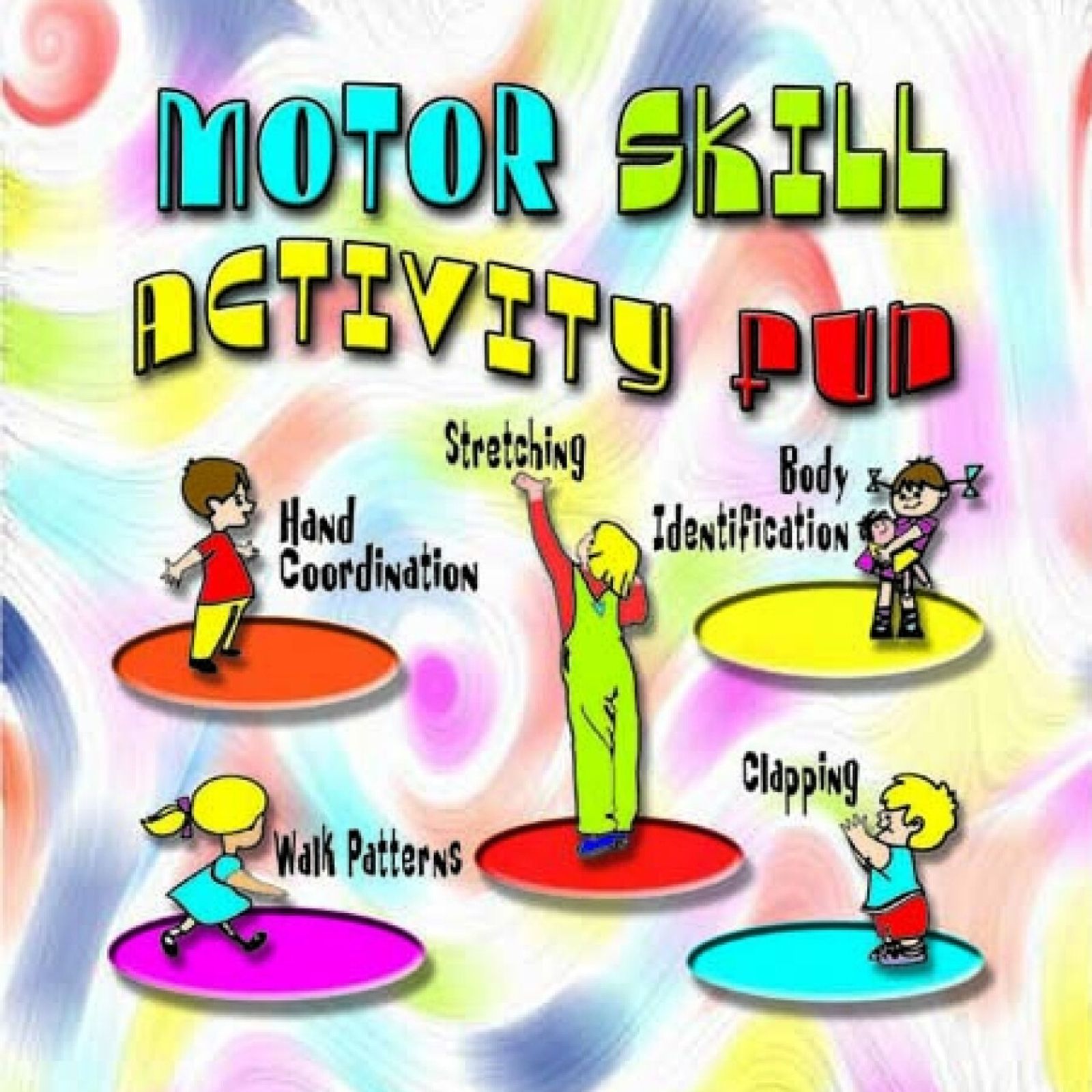 Motor Skill Activity Fun CD