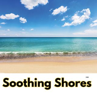 Soothing Shores